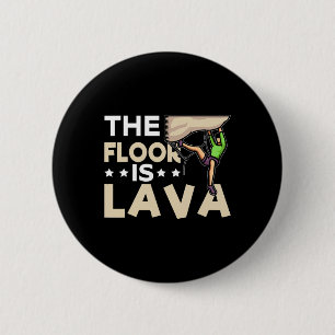 Der Boden ist Lava Bouldering Lustiges Klettern Button
