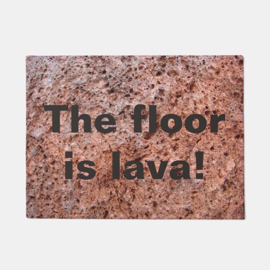 Der Boden ist Lava Fußmatte (Vorderseite)