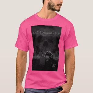 Der Boogey Man T-Shirt