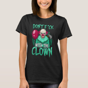 Der böse Clown nicht mit dem Beängstigenden Clown- T-Shirt
