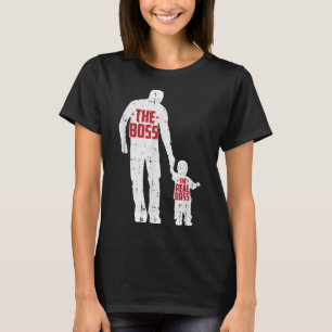 Der Boss der wirkliche Boss Vathers Day Vater Son  T-Shirt