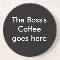 Der Boss-Kaffee-Untersetzer