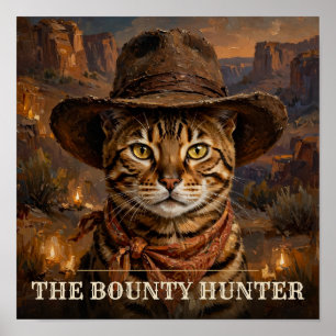 Der Bounty Hunter Bengal Katze Vintage Western Hau Poster