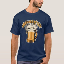 Der Brewmaster braucht eine Bier-Tasse T-Shirt