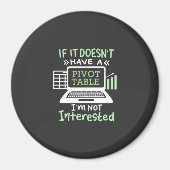 Der Buchhalter hat eine Pivot-Tabelle Magnet (Vorne)