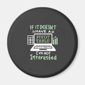 Der Buchhalter hat eine Pivot-Tabelle Magnet (Vorne)