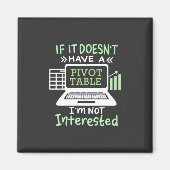 Der Buchhalter hat eine Pivot-Tabelle Magnet (Vorne)