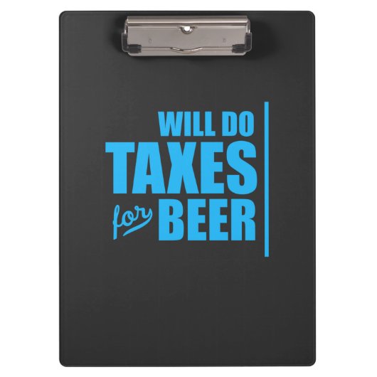 Der Buchhalter wird Steuern auf Bier erheben Klemmbrett (Vorderseite)