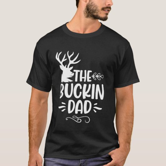 Der Buckin Vater T-Shirt (Vorderseite)