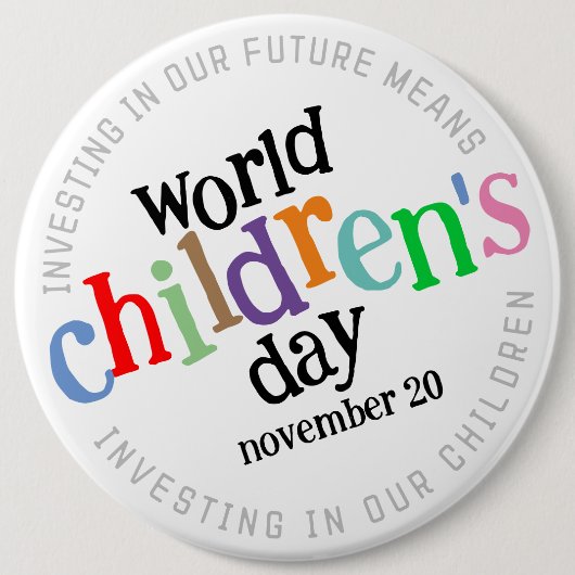 Der bunte glückliche Weltkindertag Button (Vorderseite)