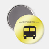 Der Bus fuhr einen guten schwarzen Lächeln-Bus Magnet (Vorderseite/Rückseite)