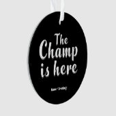 Der Champ ist hier Fantasy Football & Sports Ornament (Vorderseite)