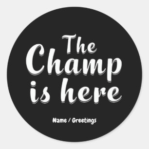 Der Champ ist hier Fantasy Football & Sports Runder Aufkleber