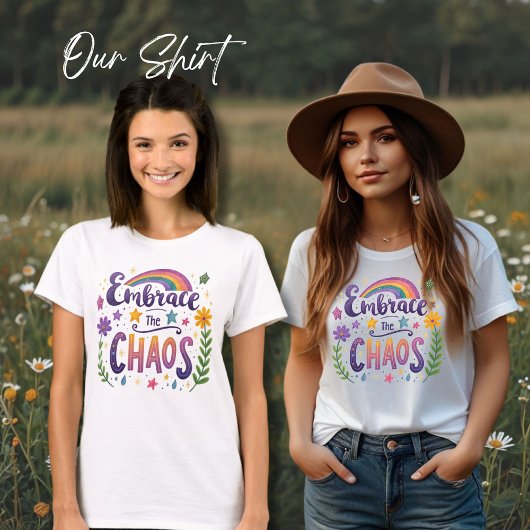 Der Chaos-T - Shirt, positiver Zitat-T - Shirt
