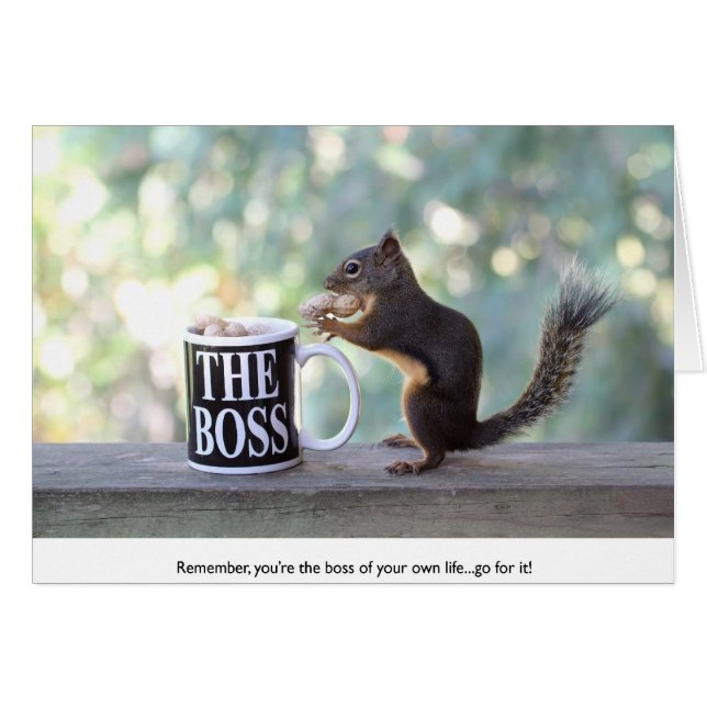 "Der Chef-" Eichhörnchen (Vorderseite (Horizontal))