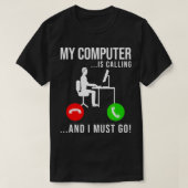 Der Computer ruft Code Developer Computer unter T-Shirt (Design vorne)