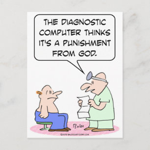 Der Computer sagt, dass Krankheit Gottes Strafe is Postkarte