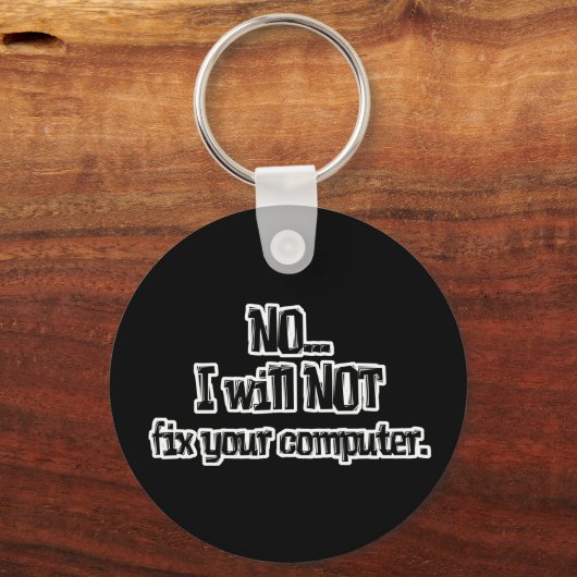 Der Computer wird nicht repariert Schlüsselanhänger (Vorderseite)