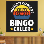 Der Coolste Bingo-Anrufer der Welt Leinwanddruck (Insitu (Wohnzimmer))