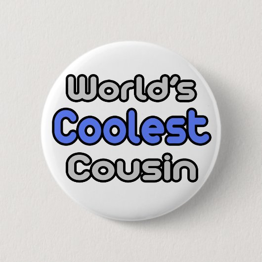 Der Coolste Cousin der Welt Button (Vorderseite)