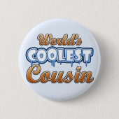 Der coolste Cousin der Welt Button (Vorderseite)