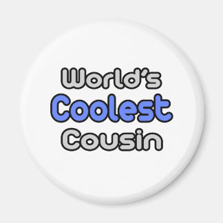 Der Coolste Cousin der Welt Magnet