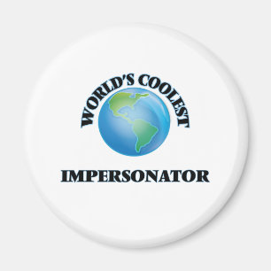 Der coolste Imitator der Welt Magnet