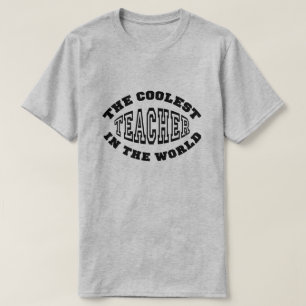 Der coolste Lehrer in der Welt T-Shirt