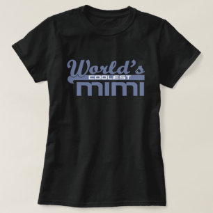 Der Coolste Mimi der Welt T-Shirt