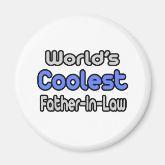 Der Coolste Schwiegervater der Welt Magnet