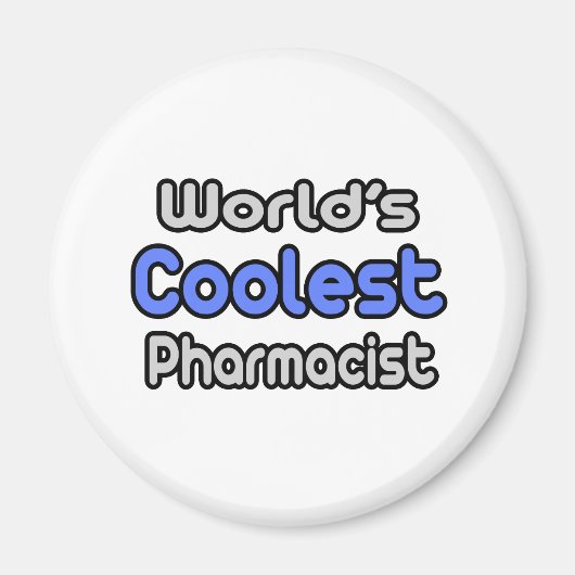 Der Coolstste Apotheker der Welt Magnet (Vorne)