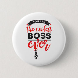 Der coolstste Boss aller Zeiten Button