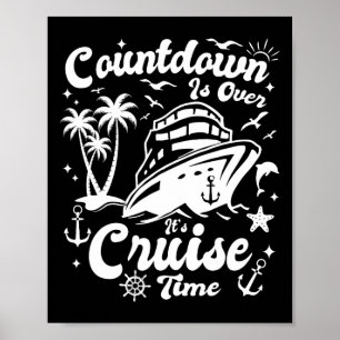 Der Countdown ist vorbei, es ist Kreuzfahrtzeit Fa Poster