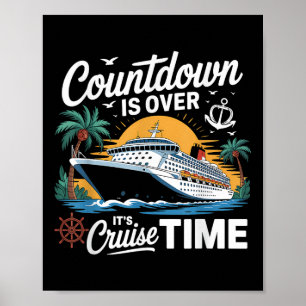 Der Countdown Ist Vorbei Seine Kreuzfahrt Zeit Kre Poster