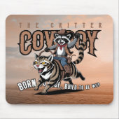 Der Cowboy-Kritter Mousepad (Vorne)
