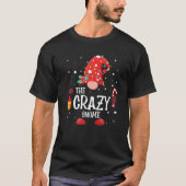 Der Crazy Gnome Matching Family Gnome Pa T-Shirt (Vorderseite)
