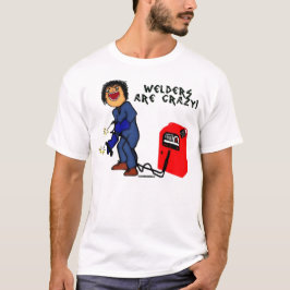 Der Crazy Welder Cartoon T-Shirt