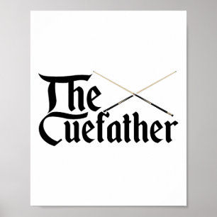 Der Cuefather Billard Snooker Pool Billardplayer C Poster