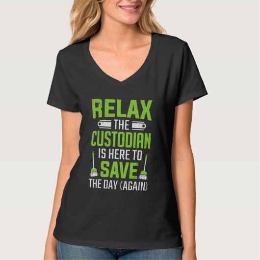 Der Custodian Rette Day Janitor T-Shirt (Vorderseite)