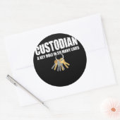 Der Custodian spielt in so vielen Leben eine Schlü Runder Aufkleber (Umschlag)