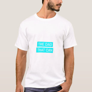 Der Dad, der es kann - Neon-Design T-Shirt