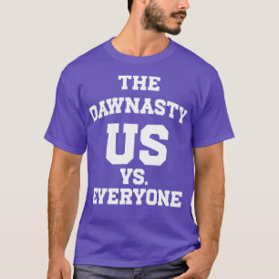 Der Dawnasty Wir Gegen Alle 1 T-Shirt