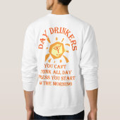 Der DayDrinker der Frauen Entwurf - das Sweatshirt (Rückseite)