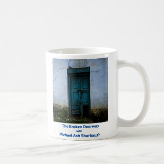 Der defekte Eingang mit Michael-Asche Sharbaugh Kaffeetasse