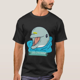 Der Delfin ist der beste Freund des Menschen T-Shirt