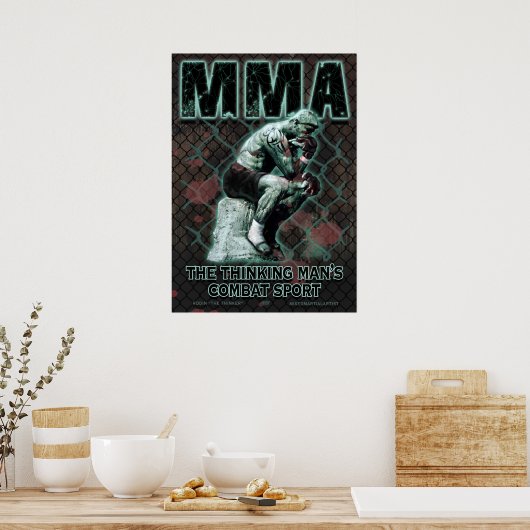 Der denkende MIXED MARTIAL ARTS kämpft mit dem Dk Poster (Küche)