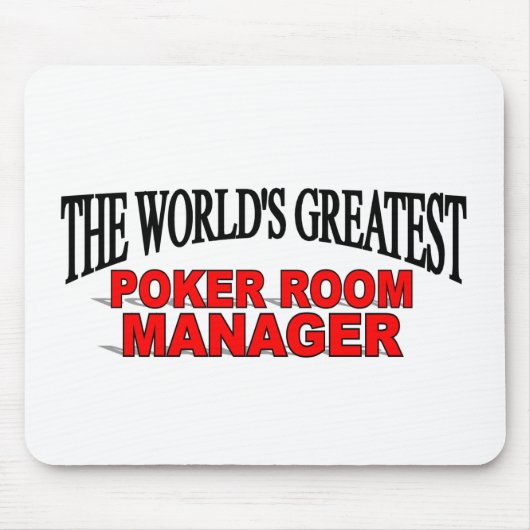 Der Der Poker-Raum-Manager der Welt bestste Mousepad (Vorne)