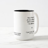 Der Desaster Autist "I'm Different" Tasse (VorderseiteRechts)