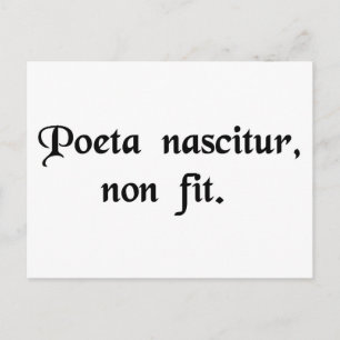 Der Dichter ist geboren, nicht gemacht. Postkarte