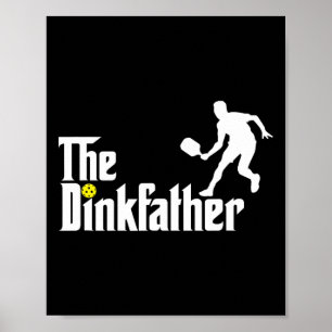 Der Dink Vater Pickleball Papa Lustiger Pickleball Poster